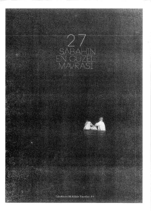 27 Sabahın En Güzel Mavrası